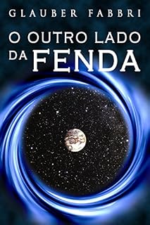 Livro O Outro Lado da Fenda