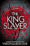 The King Slayer (The Witch Hunter)