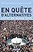 En quête d'alternatives : L'état du monde by 