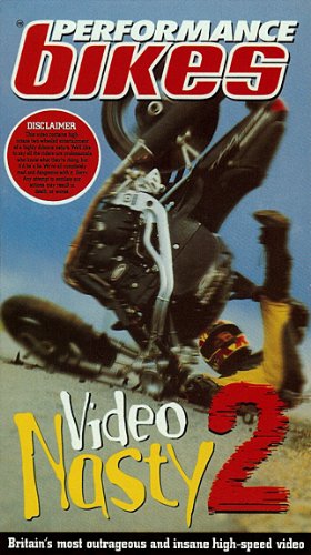 VIDEO NASTY 2 [ Performance Bikes ]
