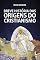 Livro Breve história das origens do cristianismo