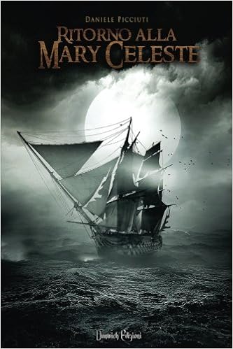Daniele Picciuti - Ritorno alla Mary Celeste (2013)