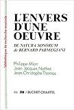 L'Envers d'une oeuvre. De Natura Sonorum de Bernard Parmegiani by 