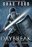 Daybreak (Fate's Forsaken Book 4)