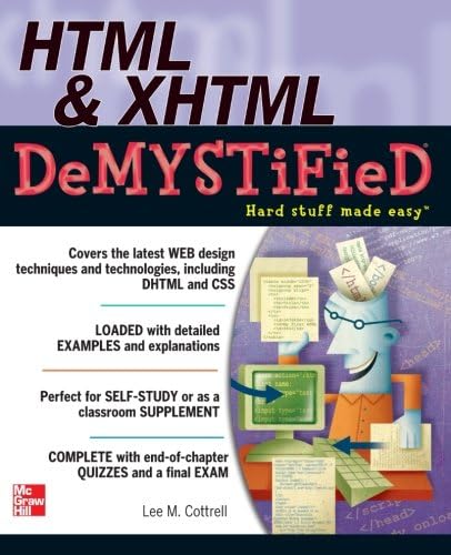 HTML & XHTML DeMYSTiFieD