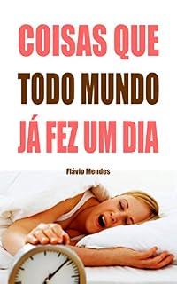 Livro Coisas que todo mundo já fez um dia