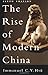 The Rise of Modern China