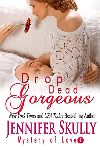 Drop Dead Gorgeous: Mystery of Love, Book 1