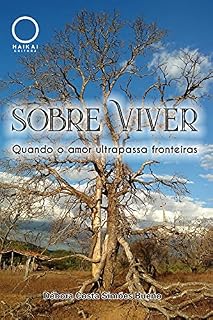 Livro Sobre Viver: Quando o amor ultrapassa fronteiras