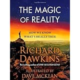 The Magic of Reality: How We Know What's Really True by Richard Dawkins (2011-10-04)