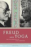Freud and Yoga by HELLFRIED KRUSCHE