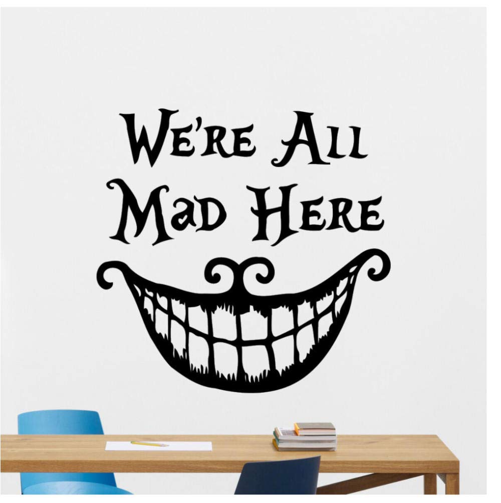 Vinyl Stickers We are All Crazy here Wall Stickers Alice in