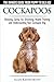 Cockapoos - The Owners Guide from Puppy to Old Age - Choosing, Caring for, Grooming, Health, Trainin by 