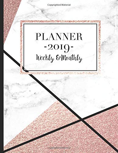 2019 Planner Weekly and Monthly: One Year Dated Rose Gold Marble Planner With Modern Geometric Design - 12 Months Calendar With Budget & Bill Planner - 8.5x11 (2019 Dated Planners)