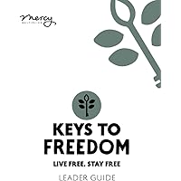 Keys to Freedom Leader Guide