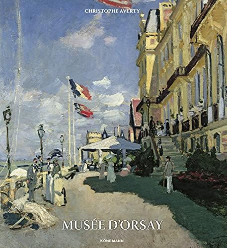 Paintings in the Musee d'Orsay: Lemoine, Serge: 9780810956087