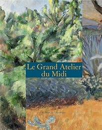 Le  grand atelier du Midi