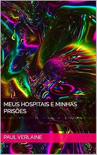 Livro Meus Hospitais e Minhas Prisões