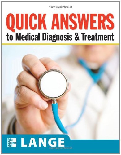 QUICK ANSWERS TO MEDICAL DIAGNOSIS AND THERAPY