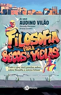 Livro Filosofia para becos e vielas: Tudo o que você precisa saber sobre filosofia e outras brisas
