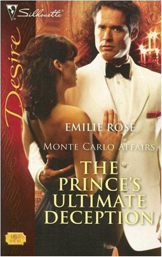 The Prince's Ultimate Deception (Monte Carlo Affairs)