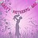 BESTOYARD Happy Mother's Day Banner Best Mom Ever Decorations Mother's Birthday Party Photo Backdrop Prop