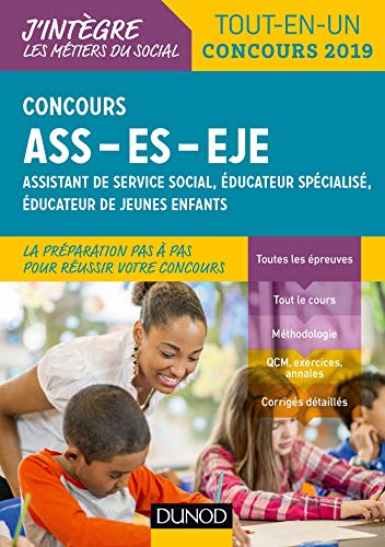 Concours Ass-es-eje - Tout-en-un - Concours 2019: Assistant De Service Social, Éducateur Spécialis by Marie Billet, Christine Gendre