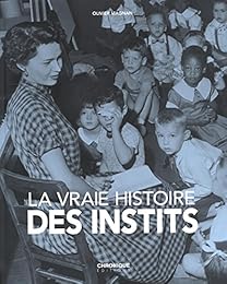La  vraie histoire des instits