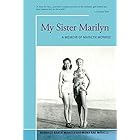 My Sister Marilyn: A Memoir of Marilyn Monroe