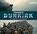 The Making of Dunkirk by