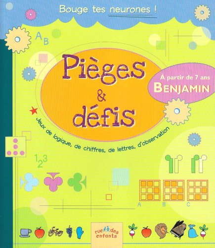 Pièges & défis