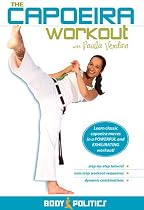 The Capoeira Workout: Open level capoeira instruction, Martial arts dance fusion, Capoeira fitness workout classes