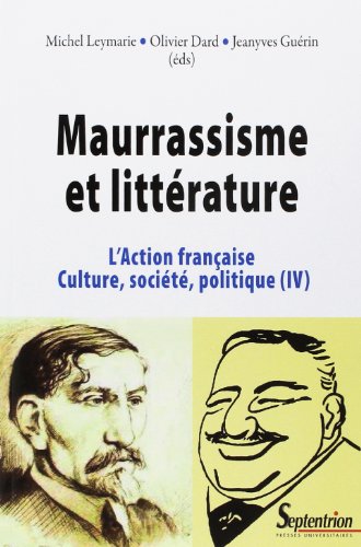Maurrassisme et littérature