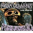 Parliament, Funkadelic: Live, 1976-1993