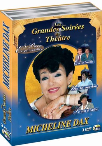 Les Grandes Soirées Du Théâtre Avec Micheline Dax - Coffret 3 Dvd : Quelle Famille ! - Une Clef Pour Deux - Le Don D'adèle - Pack