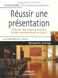 Réussir une présentation