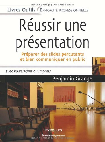 Réussir une présentation