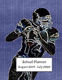 School Planner August 2019 - July 2020: Weekly, Monthly and Yearly Calendar and Organizer (Football School Planner) by Avery L Thompson