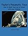Taylor's Pneumatic Toys by 