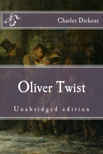 Oliver Twist: Unabridged edition (Immortal Classics)