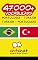 Livro 47000+ Portuguese - Turkish Turkish - Portuguese Vocabulary