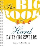 The Big Book of Hard Daily Crosswords by 
