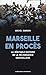 Marseille en procès (CAHIERS LIBRES) (French Edition) by 
