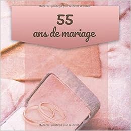 55 Ans De Mariage Livre D Anniversaire Livre D Or Mariage