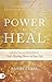 Power to Heal: Keys to Activating God's Healing Power in Your Life