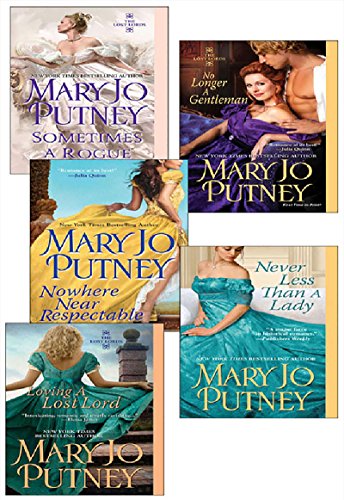 Mary Jo Putney's Lost Lords Bundle: Loving a Lost Lord, Never Less Than A Lady, Nowhere Near Respectable, No Longer a Gentleman & Sometimes A Rogue