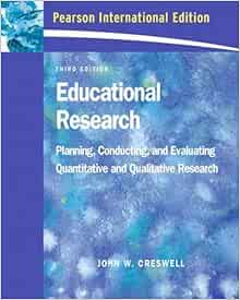 CRESWELL JW 2002 EDUCATIONAL RESEARCH PLANNING CONDUCTING AND EVALUATING QUANTITATIVE visual data 5