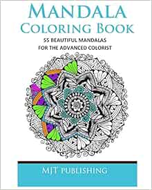 Mandala Coloring Book: MJT Publishing: 9781491087275: Amazon.com: Books