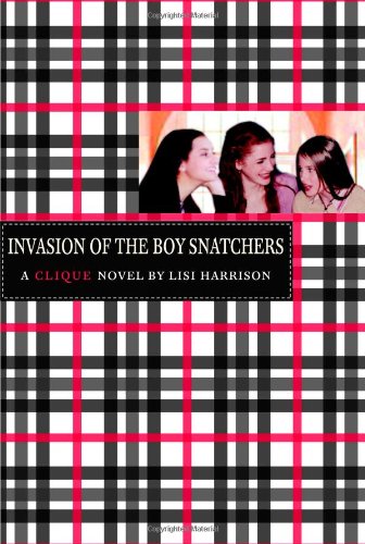 The Invasion of the Boy Snatchers (Clique)
