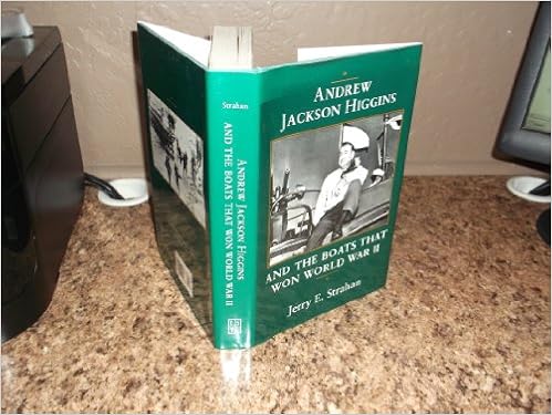 Amazon Andrew Jackson Higgins And The Boats That Won World War Ii Eisenhower Center Studies On War And Peace Strahan Jerry E Management Leadership